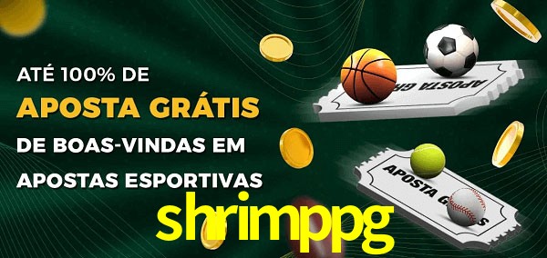 shrimppg Ate 100% de Aposta Gratis